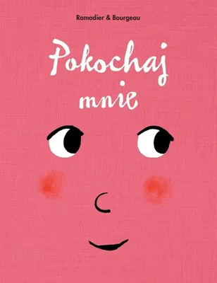 Image de ISBN Pokochaj mnie, Polski, 18 stron(y)