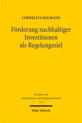 Obrázek produktu pro Förderung nachhaltiger Investitionen als Regelungsziel