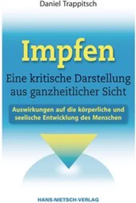 Obrázek produktu pro Impfen - Eine kritische Darstellung aus ganzheitlicher Sicht