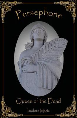 Obrázek produktu pro Persephone, Queen of the Dead