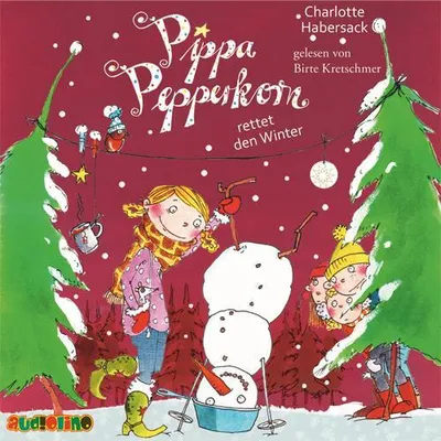 Produktbild von Pippa Pepperkorn 06. Pippa Pepperkorn rettet den Winter