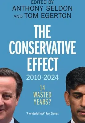 Produktbild von The Conservative Effect, 2010-2024