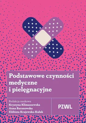 Zdjęcie produktu dla Podstawowe czynności medyczne i pielęgnacyjne - podręcznik PZWL 750 stron