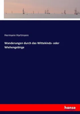 Image de Wanderungen durch das Wittekinds- oder Wiehengebirge