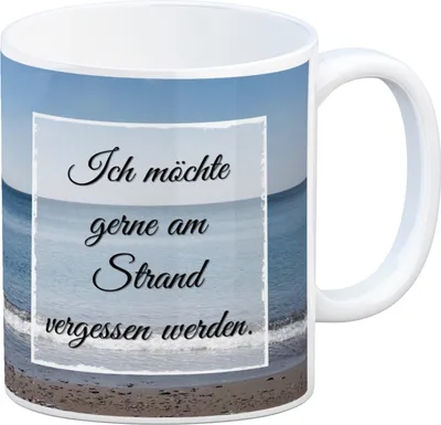 Produktbild von Ich möchte gerne am Strand vergessen werden Kaffeebecher