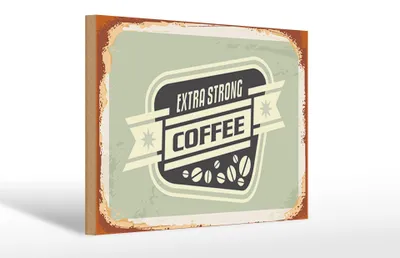 Produktbild von Holzschild Kaffee 30x20cm extra strong Coffee