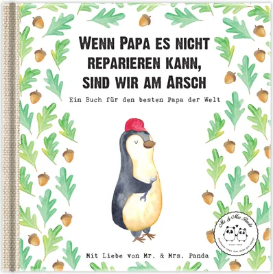 Produktbild von Mr. & Mrs. Panda Buchgeschenk Wenn Papa es nicht reparieren kann, sind wir am Arsch - Weiß - Geschenk, Schraubenschlüssel, Personalisierte Bücher, Geschenke, Vatertag