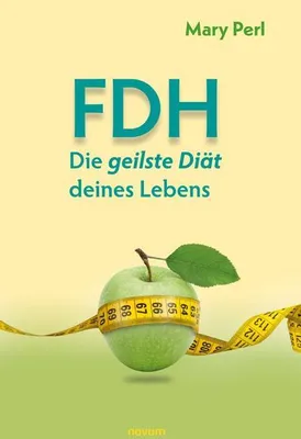 Zdjęcie produktu dla FDH - Die geilste Diät deines Lebens