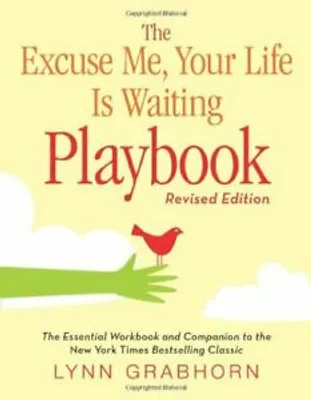 Immagine prodotto di The Excuse Me, Your Life Is Waiting Playbook