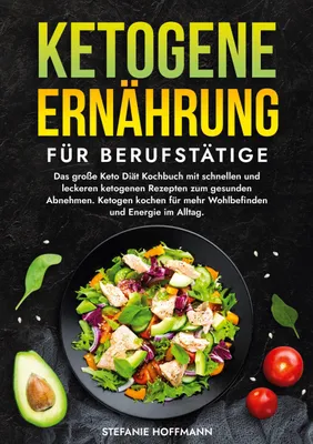 Produktbild von Ketogene Ernährung für Berufstätige