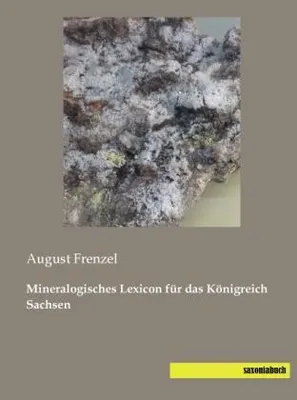 Immagine prodotto di Mineralogisches Lexicon für das Königreich Sachsen