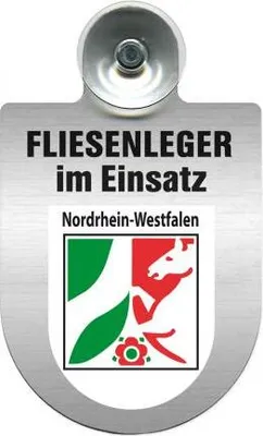 Produktbild von Einsatzschild mit Saugnapf - Fliesenleger im Einsatz - incl. Regionenwappen nach Wahl 393811 Color - Region Nordrhein-Westfalen