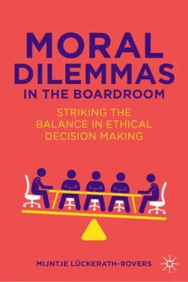 Produktbild von Moral Dilemmas in the Boardroom