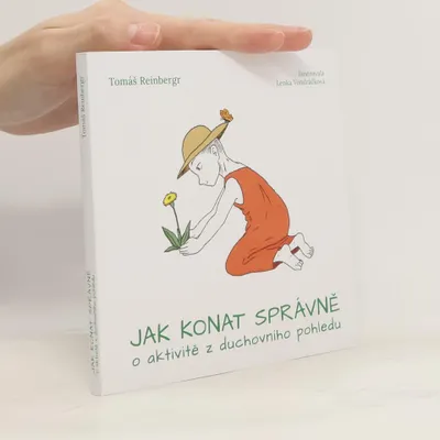 Zdjęcie produktu dla Jak konat správně | Tomáš Reinbergr