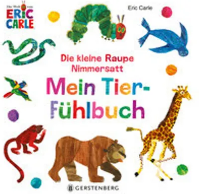 Produktbild von Die kleine Raupe Nimmersatt - Mein Tier-Fühlbuch