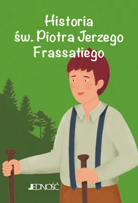 Obrázok produktu pre Život svätého Petra Juraja Frassatieho – kniha pre deti, 32 strán