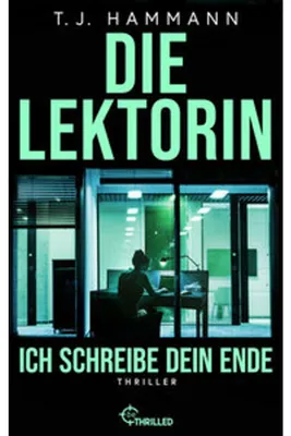 Zdjęcie produktu dla Die Lektorin - Ich schreibe dein Ende!