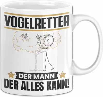 Produktbild von Vogelretter Tasse Geschenk für Vogelretter Der Mann Der Alles Kann Geschenkidee zum Geburtstag (Weiß)