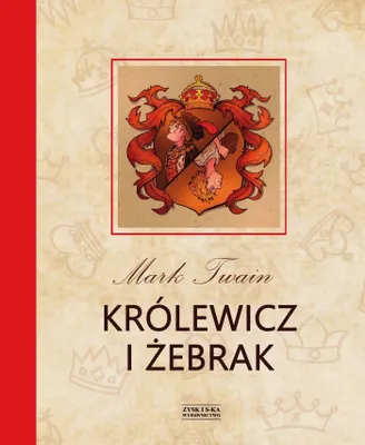 Image de ISBN Królewicz i żebrak, Polski, Twarda okładka, 336 stron(y)