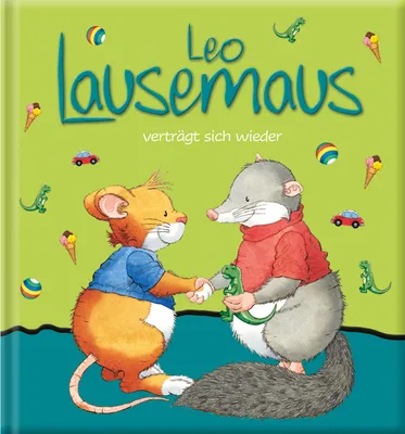 Produktbild von Leo Lausemaus verträgt sich wieder