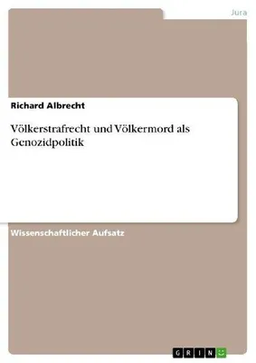 Produktbild von Völkerstrafrecht und Völkermord als Genozidpolitik