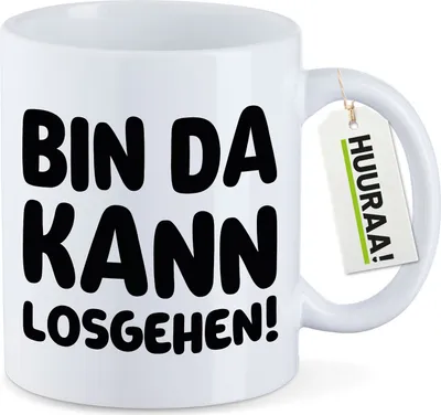 Produktbild von Huuraa Kaffeetasse Bin da  kann losgehen 330ml Weiß Keramik Kaffeebecher Geschenkidee