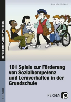 Produktbild von 101 Spiele zu Förderung von Sozialkometenz und Lernverhalten in der Grundschule