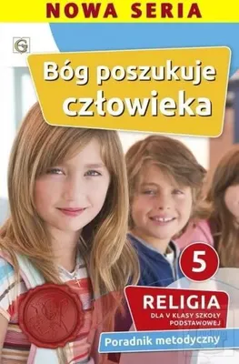 Zdjęcie produktu dla Poradnik metodyczny SP 5 Bóg poszukuje człowieka - Waldemar Janiga