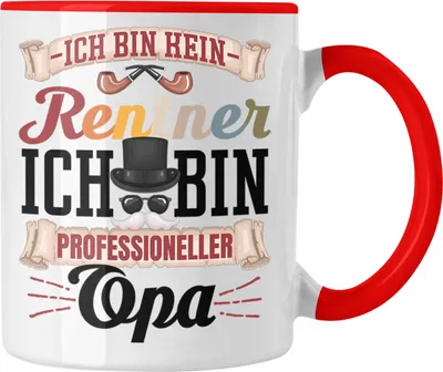 Produktbild von Trendation - Ruhestand  Opa Tasse Geschenk Rentner Geschenkidee Lustig Großvater Beste Opa Vatertag Rente (Rot)