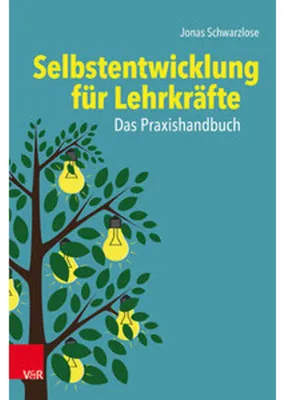 Immagine prodotto di Selbstentwicklung für Lehrkräfte: Das Praxishandbuch