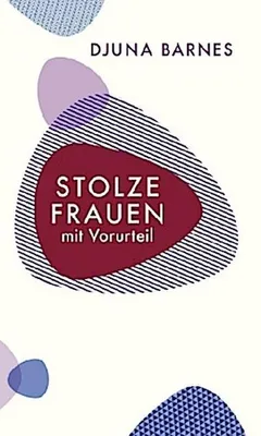 Produktbild von Stolze Frauen mit Vorurteil