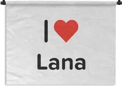 Produktbild von MuchoWow® Wandteppich Wandbehang Ich liebe - Lana - Mädchen 90x67.5 cm Tapisserie Dekoration Wandtuch - Fototeppich - Wand-Skulpturen