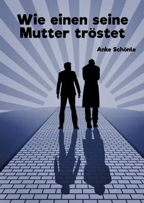 Produktbild von Wie einen seine Mutter tröstet