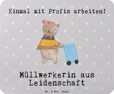 Produktbild von Mr. & Mrs. Panda Mauspad Müllwerkerin Leidenschaft - Grau Pastell - Geschenk, mousematte, mausteppich, pc mousepad, Mouse Pad, Müllfrau, Lustig, Spruch, Witzig