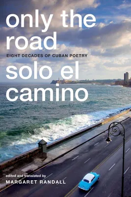 Produktbild von Only the Road / Solo el Camino