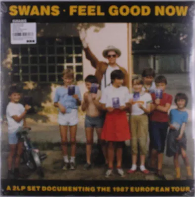 Produktbild von Swans: Feel Good Now (Limited Edition)