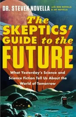 Produktbild von The Skeptics' Guide to the Future