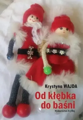 Immagine prodotto di ISBN Od kłębka do baśni, Polski, Broszurowa okładka, 256 stron(y)