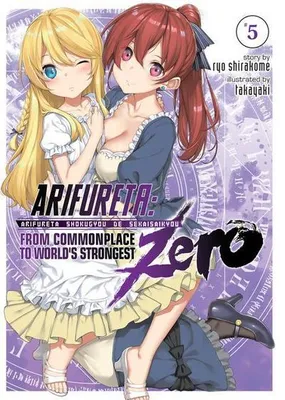 Obrázek produktu pro Arifureta: From Commonplace to World's Strongest Zero (Light Novel) Vol. 5