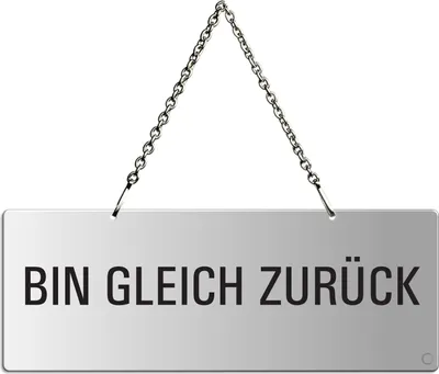 Produktbild von Hängeschild Bin-gleich-zurück | Text einseitig | 175x65 mm