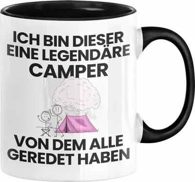 Produktbild von Camper Geschenk Tasse Lustige Geschenkidee Geburtstag für Camper Ich Bin Dieser Legendäre Camper Von Dem Alle Geredet Haben Kaffee-Becher (Schwarz)
