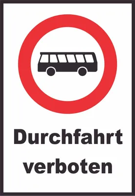 Produktbild von Durchfahrt verboten Bus Schild A4 Rückseite selbstklebend