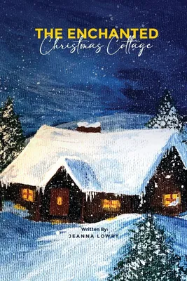 Produktbild von The Enchanted Christmas Cottage