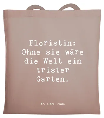 Produktbild von Mr. & Mrs. Panda Einkaufstasche Spruch Floristin Garten - Braun Pastell - Geschenk, Shopping Tasche, Berufsgestaltung, Jutetasche, Tote Bag, handgefertigte Geschenke, Uni