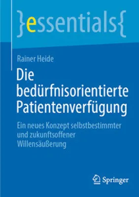 Produktbild von Die bedürfnisorientierte Patientenverfügung