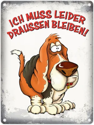 Produktbild von Metallschild mit Hunde Motiv und Spruch: Ich muss leider draußen bleiben