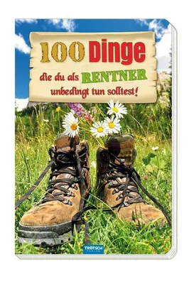 Immagine prodotto di Das witzige Buch für Rentner "100 Dinge, die du als Rentner unbedingt tun solltest!"