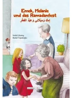 Produktbild von Emek, Melanie und das Ramadanfest, deutsch-arabisch
