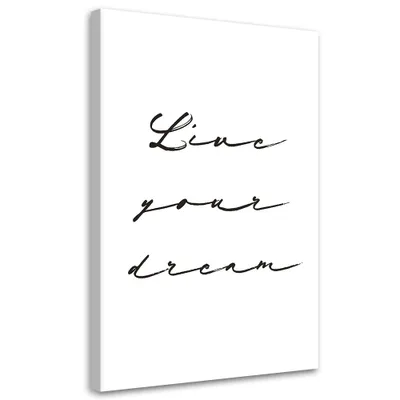 Produktbild von Leinwandbild Aufschrift: Lebe deine Träume 80x120 Feeby Schwarz-Weiß bild für die wand bereit zum aufhängen