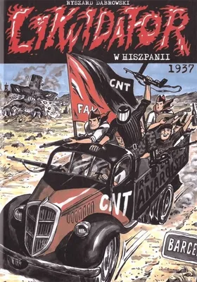 Zdjęcie produktu dla Likwidator w Hiszpanii 1937 T.13 - Ryszard Dąbrowski